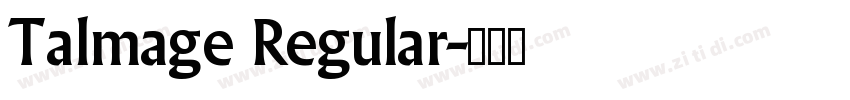 Talmage Regular字体转换